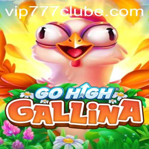 Exploring the Thrilling World of GoHighGallina and the vip777 Club