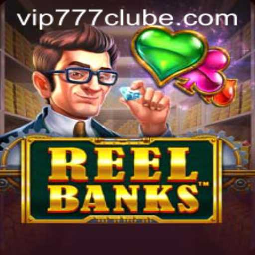 Exploring the Exciting World of ReelBanks and vip777 club